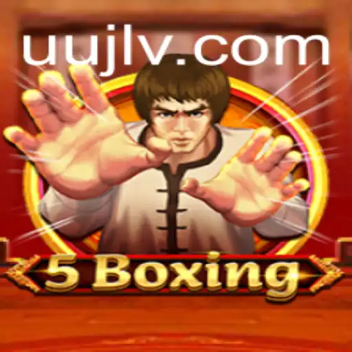 The Innovative World of 5Boxing and the Enigma of UUJL