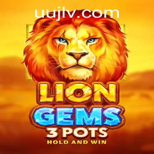 Experience the Thrill of LionGems3pots: A Game of Strategy and Luck